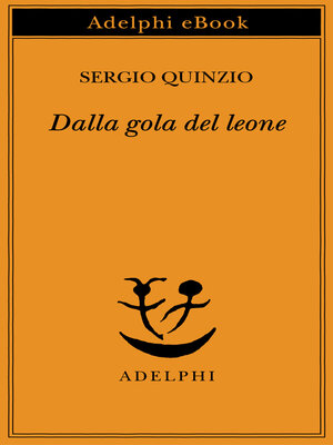 cover image of Dalla gola del leone